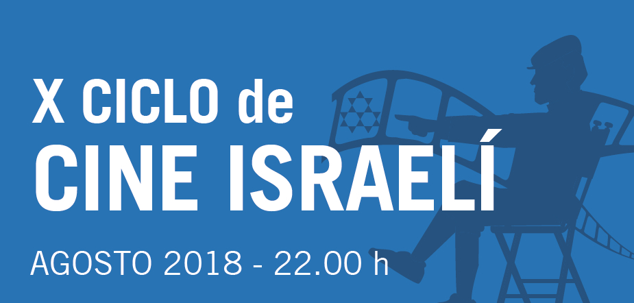 X Ciclo de Cine Israelí de Segovia | Red de Juderías de España - Caminos de Sefarad