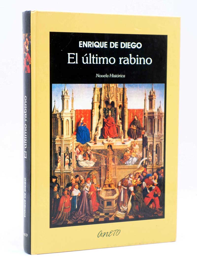 El ultimo rabino, de Enrique de Diego | Lecturas recomendadas Día del Libro 2020 de la Red de Juderías de España