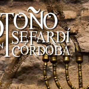 Córdoba celebra la 9ª Edición del Otoño Sefardí | Red de Juderías