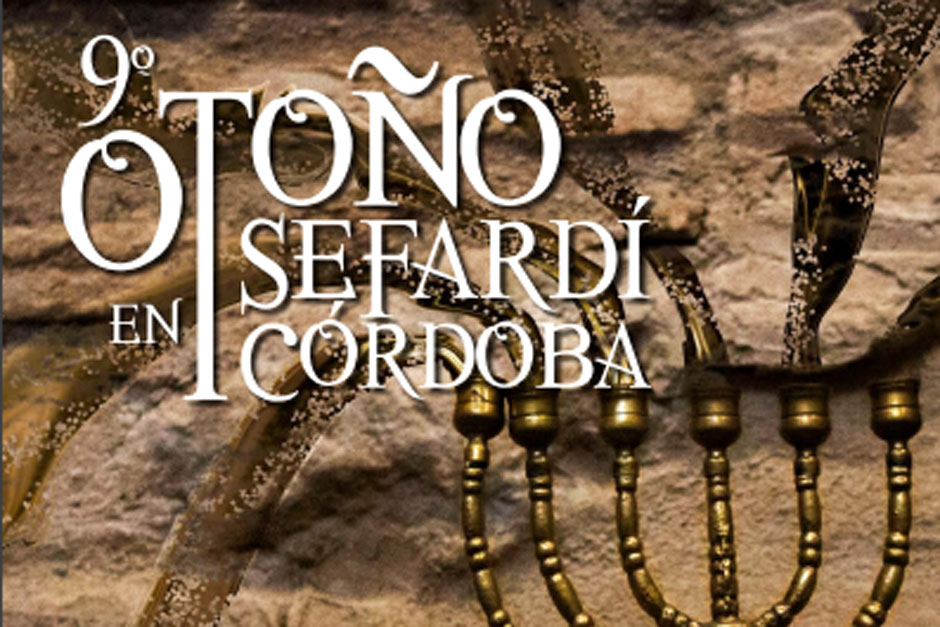 Córdoba celebra la 9ª Edición del Otoño Sefardí | Red de Juderías