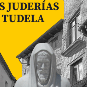 Tudela presenta una gymkana interactiva sobre su legado sefardí | Red de Juderías de España